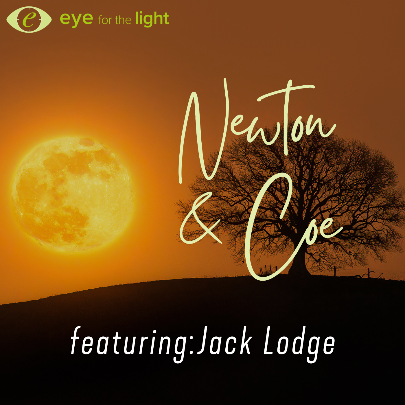 Podcast - Jack Lodge - Eye for the Light